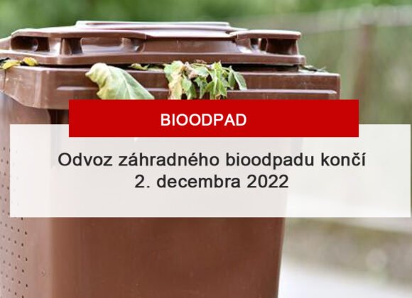 Odvoz záhradného bioodpadu končí 2. decembra