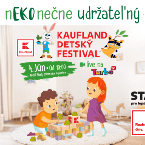 MDD, AKÉ TU EŠTE NEBOLO: V nedeľu 4.6. sa bude konať nEKOnečne udržateľný Kaufland detský festival
