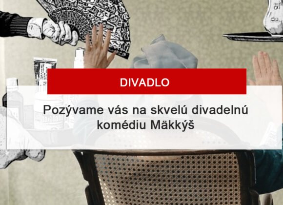 Pozvánka na divadelné predstavenie Mäkkýš divadla SeLaVi